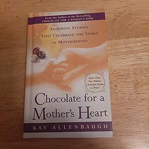 Bild des Verkufers fr Chocolate for a Mother's Heart zum Verkauf von Whitehorse Books