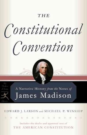 Immagine del venditore per Constitutional Convention : A Narrative History From The Notes Of James Madison venduto da GreatBookPricesUK
