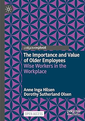 Seller image for The Importance and Value of Older Employees for sale by moluna