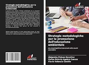 Seller image for Strategie metodologiche per la promozione dell\ educazione ambientale for sale by moluna