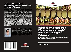 Seller image for Rponse d\ Amsterdam  l\ mergence du march indien des voyages  l\ tranger for sale by moluna