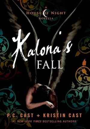 Immagine del venditore per Kalona's Fall : A House of Night Novella venduto da GreatBookPricesUK