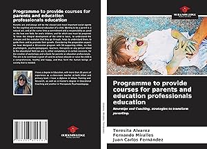 Seller image for Programme to provide courses for parents and education professionals education for sale by moluna