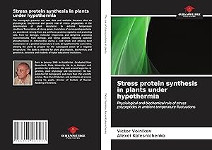 Seller image for Stress protein synthesis in plants under hypothermia for sale by moluna