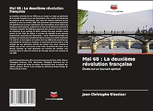 Bild des Verkufers fr Mai 68 : La deuxime rvolution franaise zum Verkauf von moluna