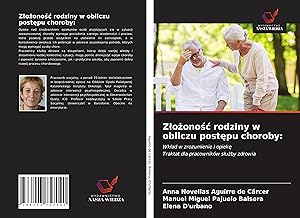 Image du vendeur pour Zlozonosc rodziny w obliczu postepu choroby: mis en vente par moluna