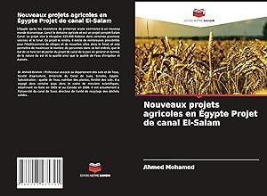 Bild des Verkufers fr Nouveaux projets agricoles en gypte Projet de canal El-Salam zum Verkauf von moluna