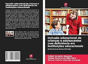 Image du vendeur pour Incluso educacional de crianas e adolescentes com deficincia em instituies educacionais mis en vente par moluna