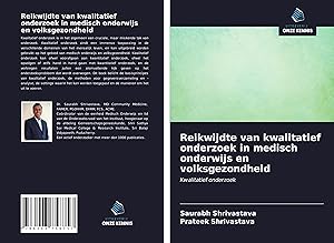 Image du vendeur pour Reikwijdte van kwalitatief onderzoek in medisch onderwijs en volksgezondheid mis en vente par moluna