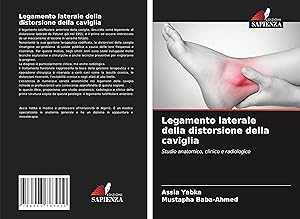 Imagen del vendedor de Legamento laterale della distorsione della caviglia a la venta por moluna