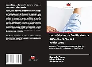 Seller image for Les mdecins de famille dans la prise en charge des adolescents for sale by moluna
