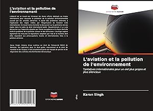 Bild des Verkufers fr L\ aviation et la pollution de l\ environnement zum Verkauf von moluna