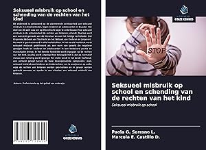 Image du vendeur pour Seksueel misbruik op school en schending van de rechten van het kind mis en vente par moluna