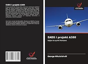 Seller image for EADS i projekt A380 for sale by moluna