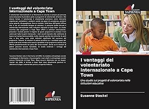 Imagen del vendedor de I vantaggi del volontariato internazionale a Cape Town a la venta por moluna