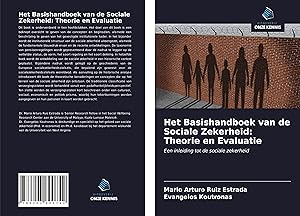 Seller image for Het Basishandboek van de Sociale Zekerheid: Theorie en Evaluatie for sale by moluna