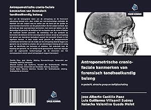Seller image for Antropometrische cranio-faciale kenmerken van forensisch tandheelkundig belang for sale by moluna