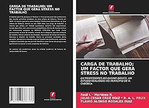 Seller image for CARGA DE TRABALHO UM FACTOR QUE GERA STRESS NO TRABALHO for sale by moluna