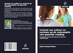 Seller image for Invloed van cultuur en reclame op de consumptie van gezonde voeding for sale by moluna