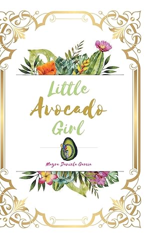 Seller image for Little Avocado Girl for sale by moluna