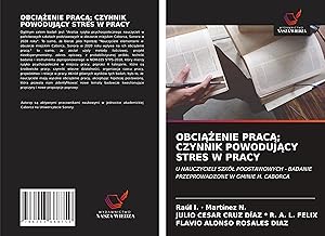 Imagen del vendedor de OBCIAZENIE PRACA CZYNNIK POWODUJACY STRES W PRACY a la venta por moluna