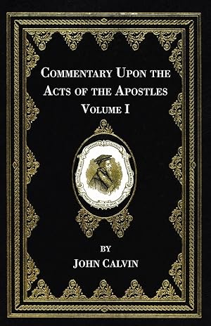 Bild des Verkufers fr Commentary Upon the Acts of the Apostles, Volume One zum Verkauf von moluna