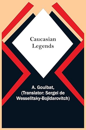 Image du vendeur pour Caucasian Legends mis en vente par moluna