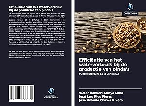 Image du vendeur pour Efficintie van het waterverbruik bij de productie van pinda\ s mis en vente par moluna