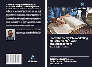 Bild des Verkufers fr Innovatie en digitale marketing als instrumenten voor crisismanagement zum Verkauf von moluna