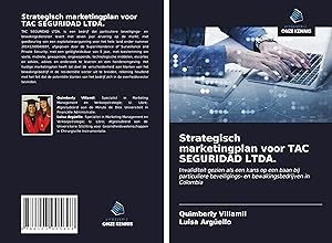 Seller image for Strategisch marketingplan voor TAC SEGURIDAD LTDA. for sale by moluna