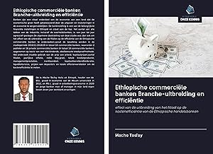 Seller image for Ethiopische commerci�le banken Branche-uitbreiding en effici�ntie for sale by moluna