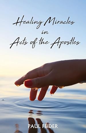 Bild des Verkufers fr Healing Miracles in Acts of the Apostles zum Verkauf von moluna