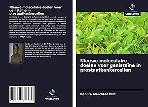 Seller image for Nieuwe moleculaire doelen voor genistene in prostaatkankercellen for sale by moluna
