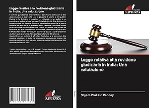 Bild des Verkufers fr Legge relativa alla revisione giudiziaria in India: Una valutazione zum Verkauf von moluna