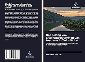 Imagen del vendedor de Het belang van alternatieve vormen van toerisme in Zuid-Afrika a la venta por moluna