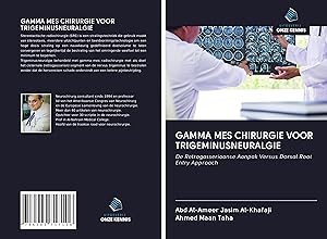 Seller image for GAMMA MES CHIRURGIE VOOR TRIGEMINUSNEURALGIE for sale by moluna