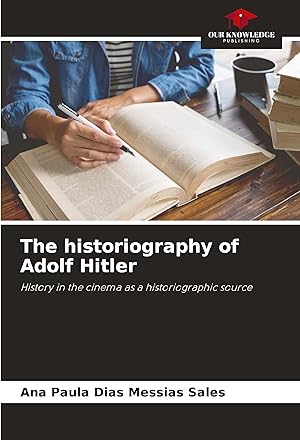 Image du vendeur pour The historiography of Adolf Hitler mis en vente par moluna