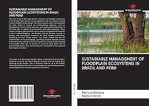 Immagine del venditore per SUSTAINABLE MANAGEMENT OF FLOODPLAIN ECOSYSTEMS IN BRAZIL AND PERU venduto da moluna