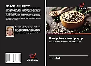 Bild des Verkufers fr Hemisynteza nitro-piperyny zum Verkauf von moluna