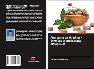 Bild des Verkufers fr Aperu sur les thiazines - Synthse et applications biologiques zum Verkauf von moluna