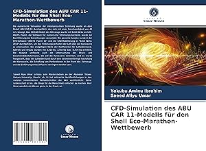Seller image for CFD-Simulation des ABU CAR 11-Modells fr den Shell Eco-Marathon-Wettbewerb for sale by moluna