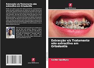 Bild des Verkufers fr Extraco v/s Tratamento no extractivo em Ortodontia zum Verkauf von moluna