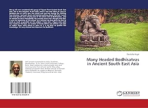 Image du vendeur pour Many Headed Bodhisatvas in Ancient South East Asia mis en vente par moluna