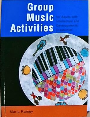 Group Music Activities for Adults With Intellectual and Developmental Disabilities
