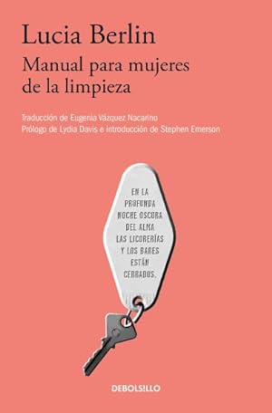 Seller image for Manual para mujeres de la limpieza/ A Manual for Cleaning Women : Selected Stories -Language: spanish for sale by GreatBookPricesUK