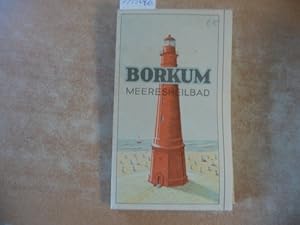 Borkum. Meeresheilbad - Karte - 1:25000 und 1:7500 - Ausgabe 1954