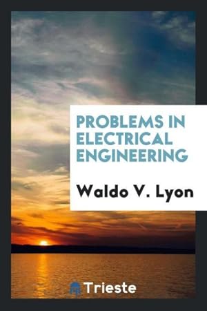 Image du vendeur pour Problems in electrical engineering mis en vente par moluna