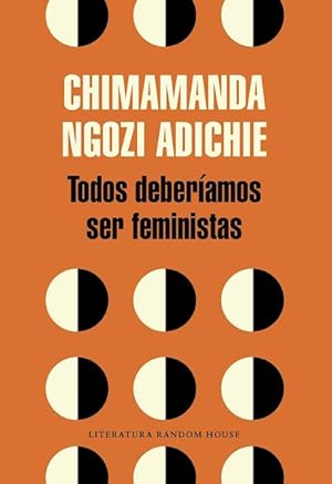 Seller image for Todos deberamos ser feministas / We Should All Be Feminists -Language: spanish for sale by GreatBookPricesUK