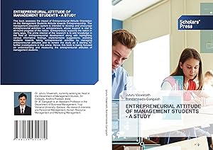 Seller image for ENTREPRENEURIAL ATTITUDE OF MANAGEMENT STUDENTS - A STUDY for sale by moluna