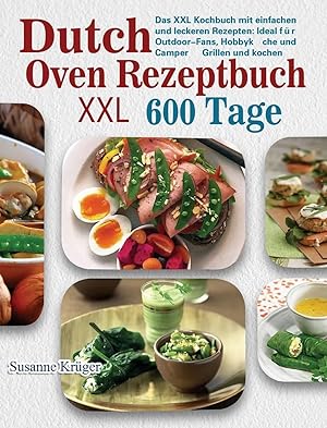 Bild des Verkufers fr Dutch Oven Rezeptbuch XXL zum Verkauf von moluna